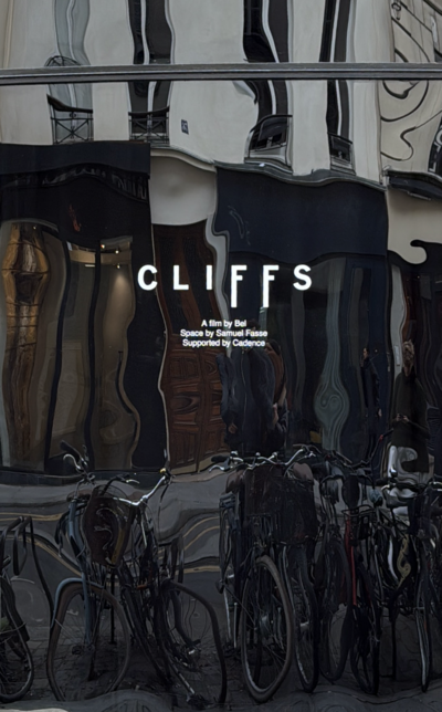 "Cliffs" by Cadence Films - © Oddity Paris