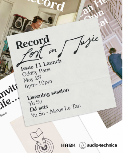 Record Magazine Launch Issue 11 &amp; Oddity Radio Listening session with Yu Su - © Oddity Paris